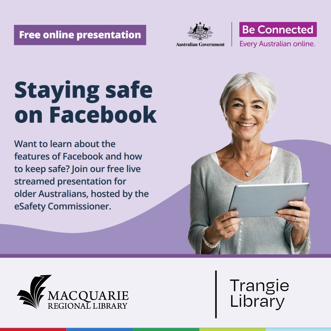 Be Connected: Staying Safe On Facebook @ Trangie Library